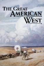 The Great American West