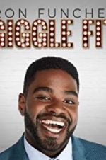 Ron Funches: Giggle Fit