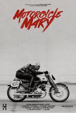 Motorcycle Mary (Short 2024)