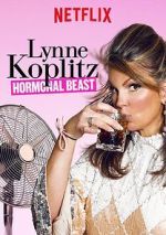 Lynne Koplitz: Hormonal Beast (TV Special 2017)