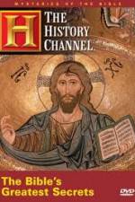 History Channel Mysteries of the Bible - The Bible's Greatest Secrets