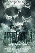 Strange Tales from Appalachia