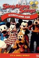 Disney Sing-Along-Songs Disneyland Fun