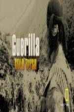 Guerilla Gold Rush