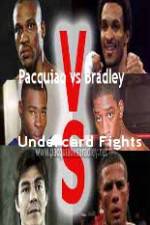 Pacquiao  vs Bradley Undercard Fights