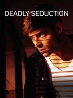 Deadly Seduction