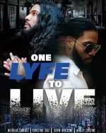 One Lyfe to Life