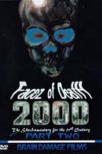 Facez of Death 2000 Vol. 2