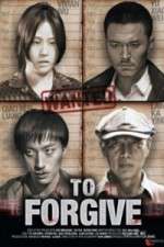 To Forgive (Cha Wu Ci Ren