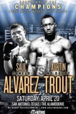 Austin Trout and Saul Canelo Alvarez