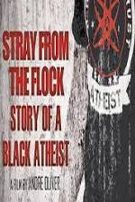 Stray from the Flock Story of a Black Atheist