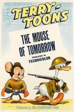 The Mouse of Tomorrow (Short 1942)