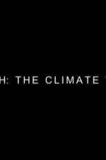 Earth: The Climate Wars