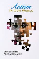 Autism in Our World