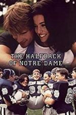 The Halfback of Notre Dame