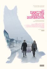 The Dancing Dogs of Dombrova