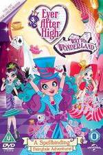 Ever After High: Way Too Wonderland