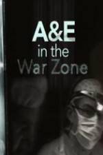 A&E in the War Zone