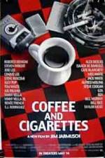 Coffee and Cigarettes