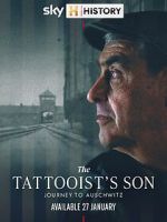 The Tattooist\'s Son: Journey to Auschwitz