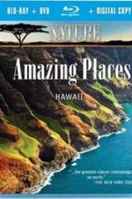 Nature Amazing Places Hawaii