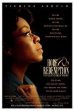 Hope & Redemption: The Lena Baker Story