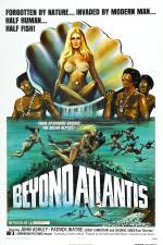 Beyond Atlantis