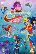 DC Super Hero Girls: Legends of Atlantis