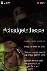 #chadgetstheaxe