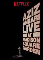 Aziz Ansari Live in Madison Square Garden (TV Special 2015)