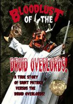 Bloodlust of the Druid Overlords (Short 2013)