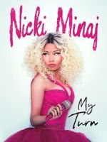 Nicki Minaj: My Turn