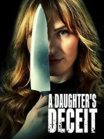 A Daughter\'s Deceit