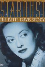 Stardust: The Bette Davis Story