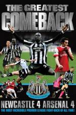 The Greatest Comeback Newcastle 4 Arsenal 4