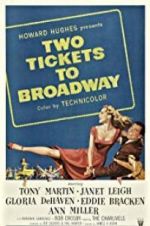 Two Tickets to Broadway