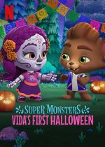 Super Monsters: Vida\'s First Halloween