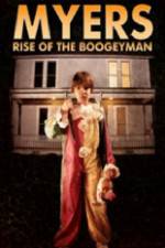 Myers Rise of the Boogeyman 2011