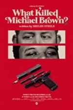 What Killed Michael Brown?