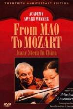 From Mao to Mozart Isaac Stern in China