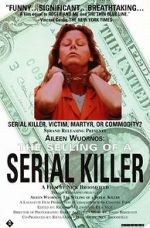 Aileen Wuornos: Selling of a Serial Killer