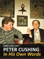 Peter Cushing: In His Own Words