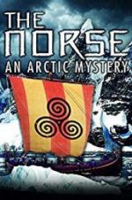 The Norse: An Arctic Mystery