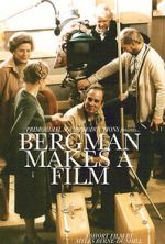 Bergman Makes a Film (Short 2021)