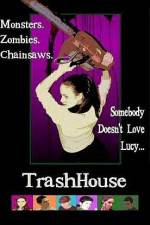 TrashHouse