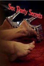 Sex Party Secrets