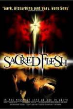 Sacred Flesh