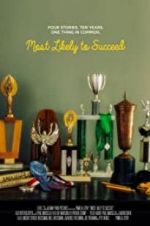 Most Likely to Succeed