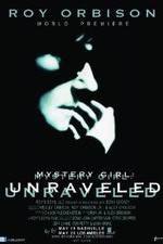 Roy Orbison: Mystery Girl -Unraveled