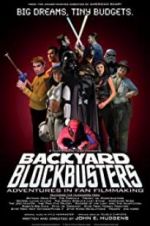 Backyard Blockbusters